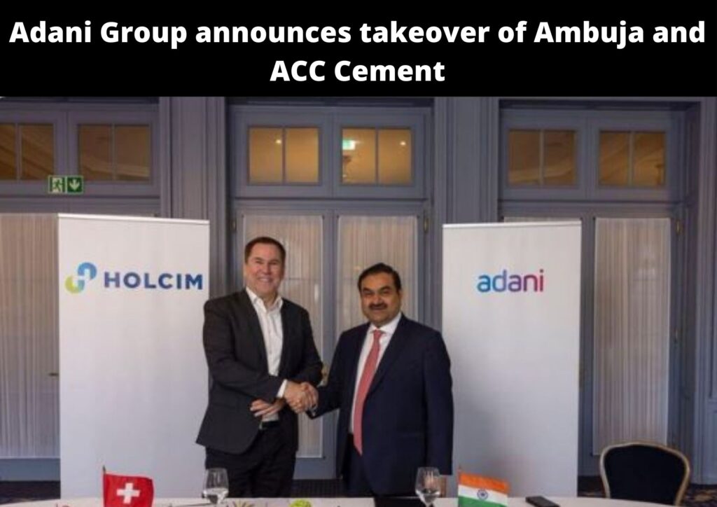 Adani Group announces takeover of Ambuja and ACC Cement