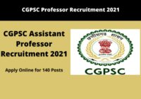 CGPSC Professor Recruitment 2021