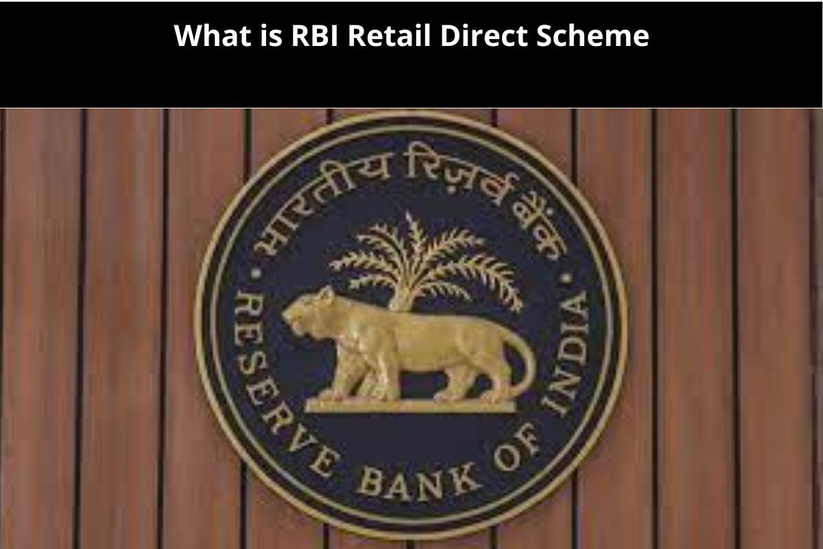 What Is RBI Retail Direct Scheme | What Is Bond | What Is The Advantage ...